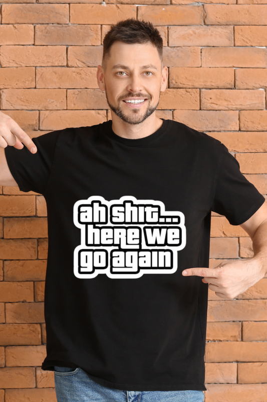 Here We Go Again GTA-Inspired T-Shirt