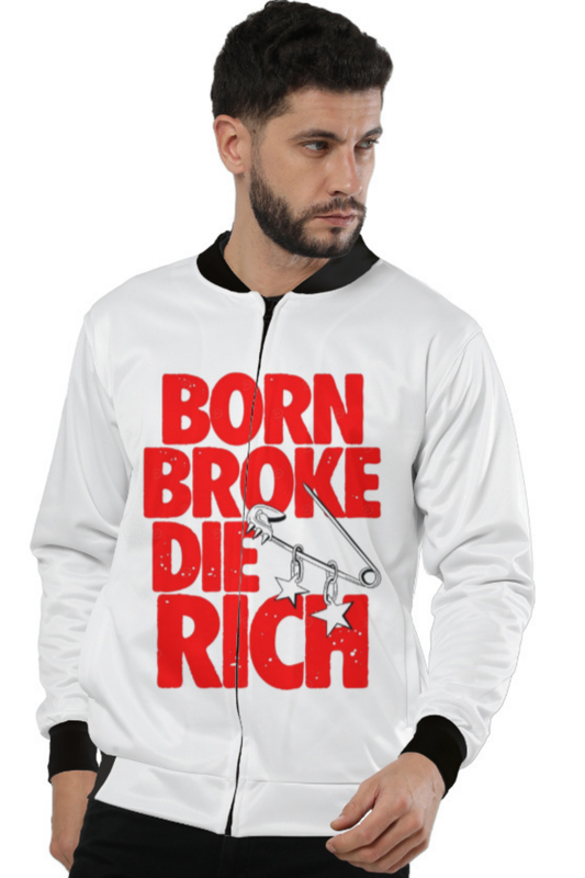 BORN BROKE DIE RICH Statement Bomber Jacket