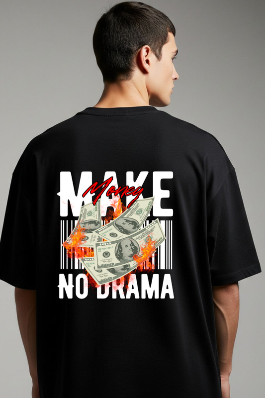 Make Money, No Drama Oversized Streetwear Tee