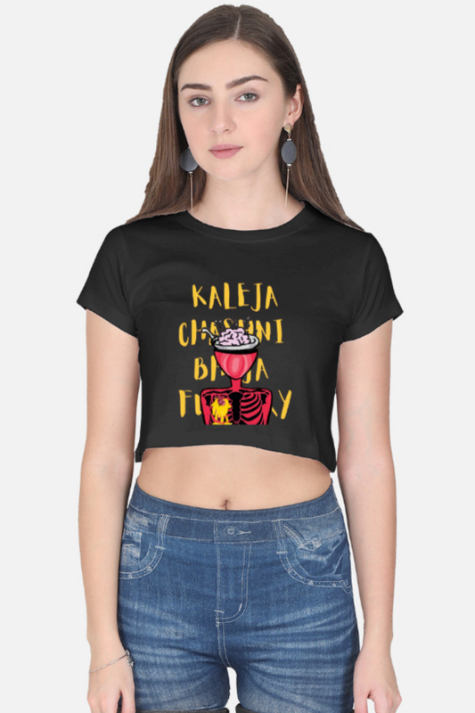 Kaleja Chhadni Bhi Na Firey Hindi Graphic Crop Tee