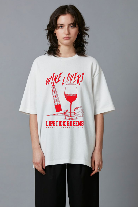 WINE LOVERS LIPSTICK QUEENS Oversized Tee