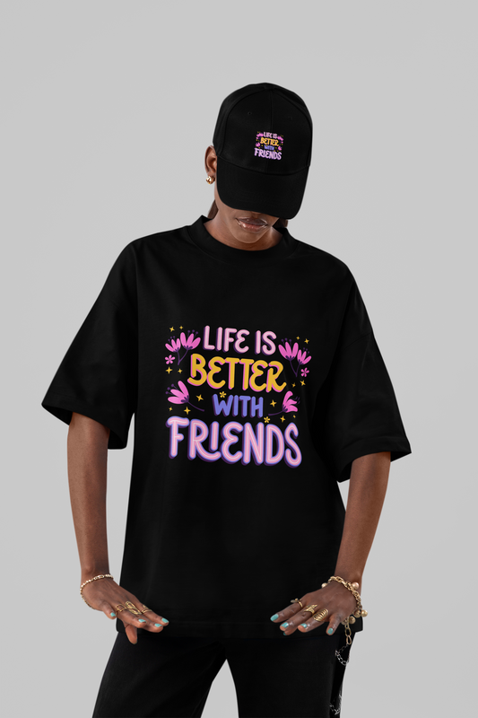 Better With Friends Tee
