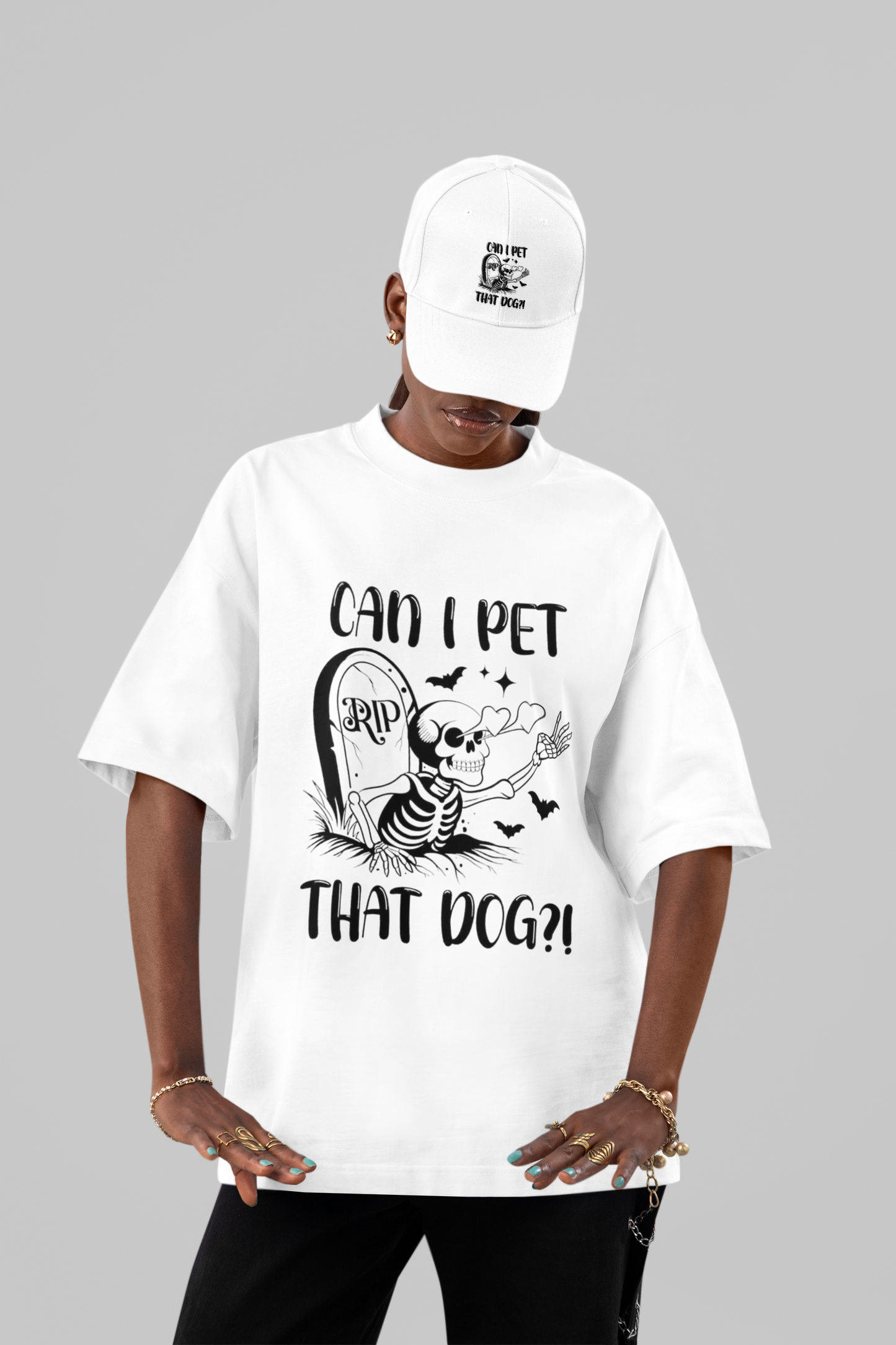 Sarcastic Skeleton "Can I Pet That Dog?!" Oversized Tee
